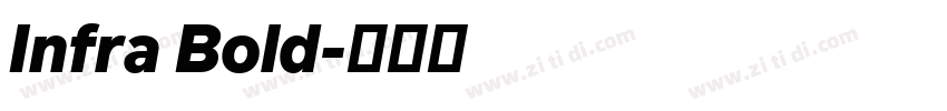 Infra Bold字体转换